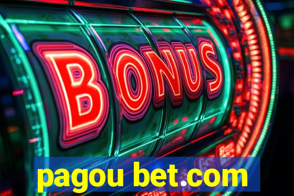 pagou bet.com